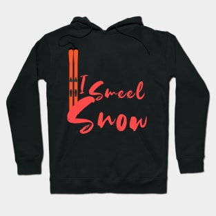 I Smell Snow Hoodie